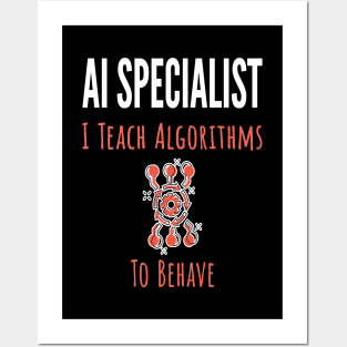 AI Specialist Posters and Art